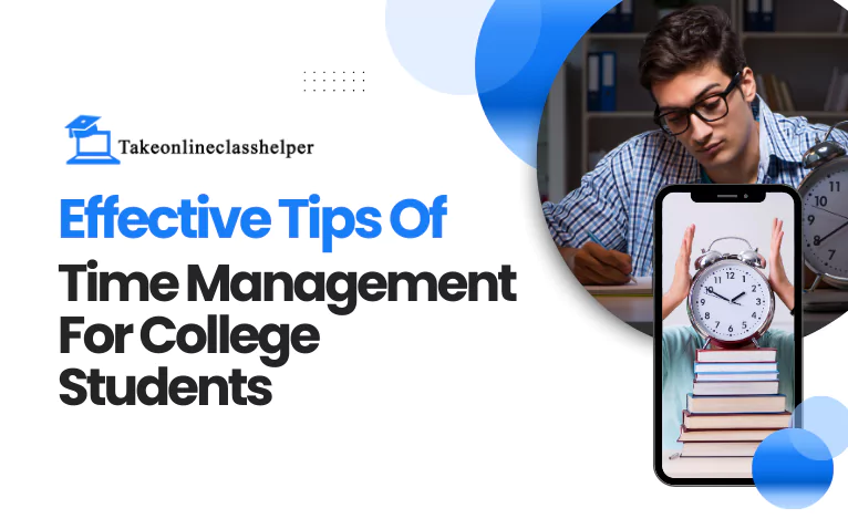 Effective Tips Of Time Management For College Students
